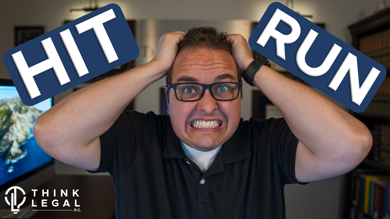 When a Hit and Run Happens to You, these are the 5 Lessons You Need to Know Think Legal, P.C.